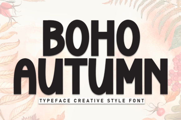 Boho Autumn Typeface Review: Handmade Display Font for Rustic Branding