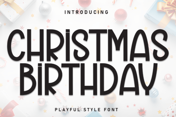 Christmas Birthday Typeface for Festive Branding