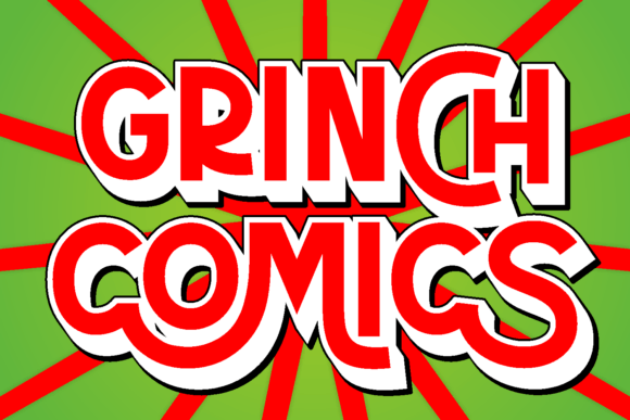 Grinch Comics: The Whimsical Display Font for Holiday Branding