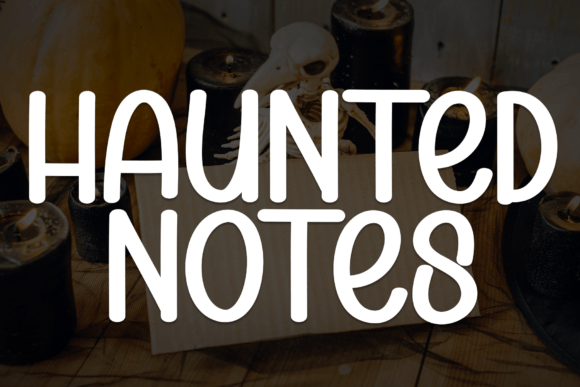 Haunted Notes Font: A Spooky Handwritten Typeface for Editorial Design