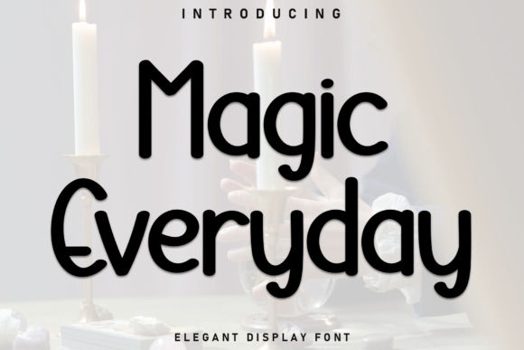 Magic Everyday Typeface Review for Editorial Design