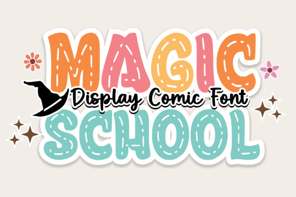 Magic School Font: A Stylish Typeface for Business Owners