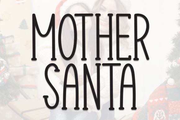 Mother Santa Display Font for Festive Branding