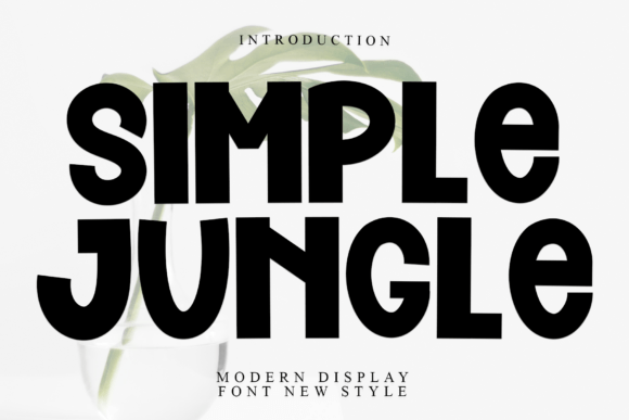Simple Jungle Display Font for Modern Branding