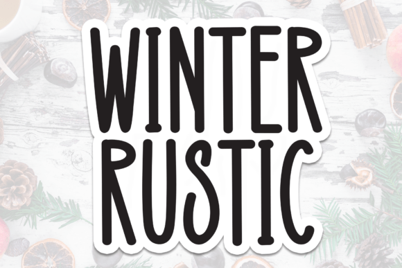 Winter Rustic Typeface Review for Cozy Brand Identity